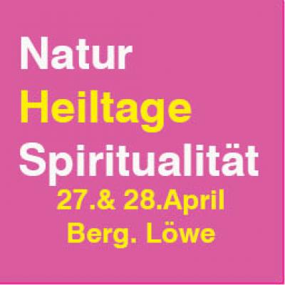 „Naturheiltage & Spiritualität“