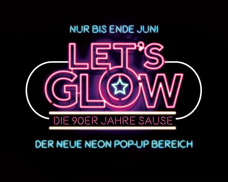 Event-Logo für Lets Glow-der neue NEON POP UP Bereich  am 19.06.2018 um 10:00 Uhr in Berlin