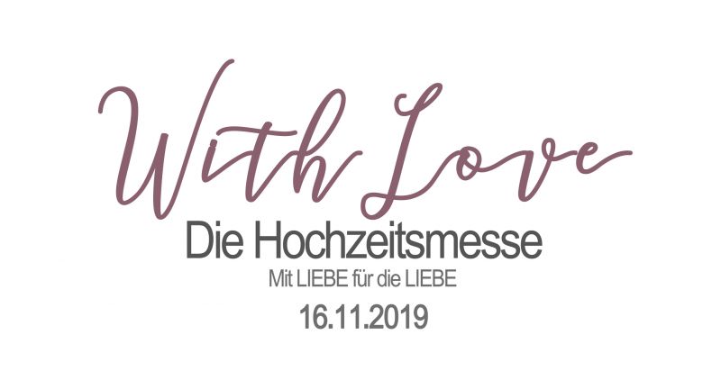 Event-Logo für With Love - Die Hochzeitsmesse am 16.11.2019 um 10:00 Uhr in Herten