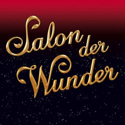 Event-Logo für Salon der Wunder am 22.04.2022 um 18:00 Uhr in Berlin