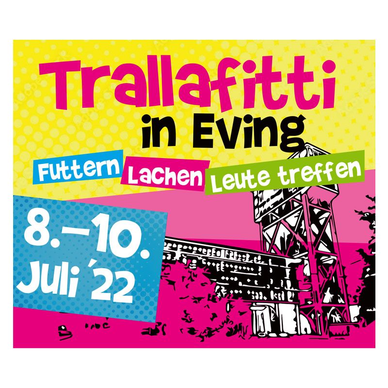 Event-Logo für Trallafitti in Eving am 09.07.2022 um 18:00 Uhr in Dortmund