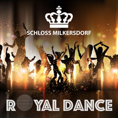 Bild 1 zu Royal Dance Spezial: Renés Geburtstags-Edition am  um 19:00 Uhr, Schloss Milkersdorf (Milkersdorf)