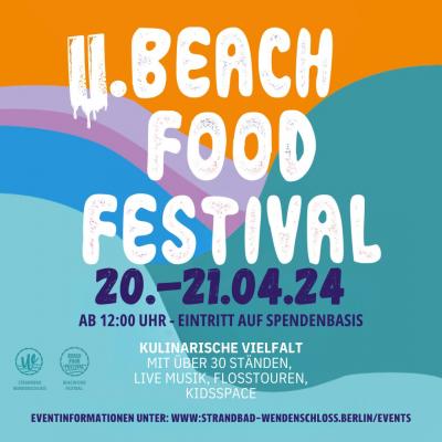 Bild 1 zu 2. Beachfood Festival am 20. April 2024 um 12:00 Uhr, Strandbad Wendenschloss (Berlin)
