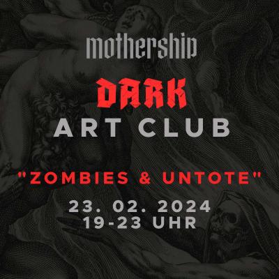 Bild 1 zu Dark Art Club am 23. Februar 2024 um 19:00 Uhr, Mothership Studio & Gallery (Hamburg)