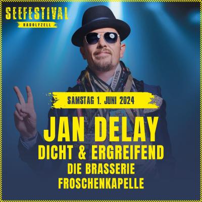 Bild 1 zu Seefestival Radolfzell 2024 - Jan Delay uvm. am 01. Juni 2024 um 15:00 Uhr, Konzertsegel (Radolfzell)