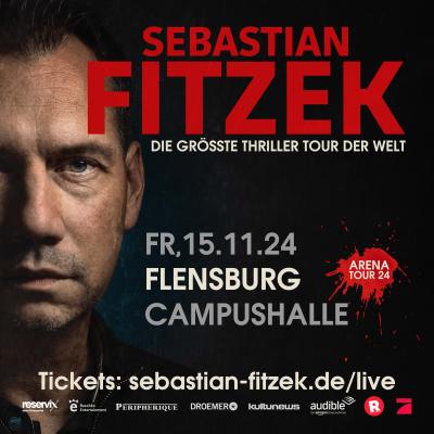 Bild 1 zu Sebastian Fitzek - Die grösste Thriller Tour Welt am 15. November 2024 um 20:00 Uhr, Flens-Arena (Flensburg)