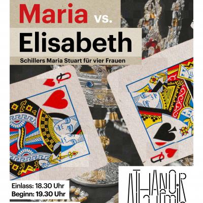 Maria vs. Elisabeth