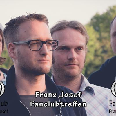 Franz Josef Fanclubtreffen