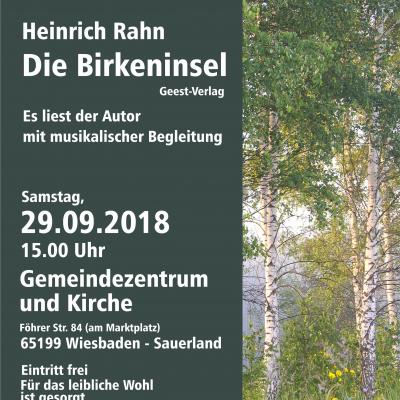 Bild 1 zu Lesung "Die Birkeninsel" von Heinrich Rahn am 29. September 2018 um 15:00 Uhr, Ev. Erlösergemeinde Sauerland (Wiesbaden)