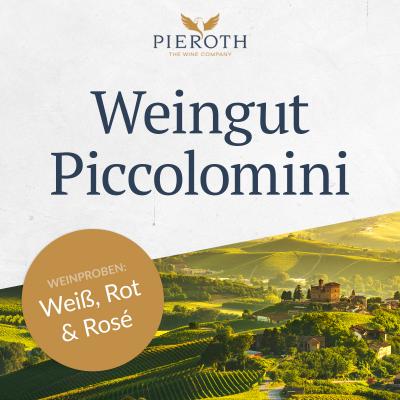 Genuss-Ausflug zum Weingut Piccolomini