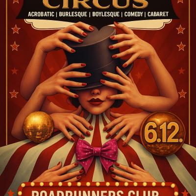 Berlin Freak Burlesque Circus -  Christmas Show - Unique, wild,sexy Burlesque, Boylesque & Freakshow in Berlin am 06. Dezember 2025 um 21:00 Uhr