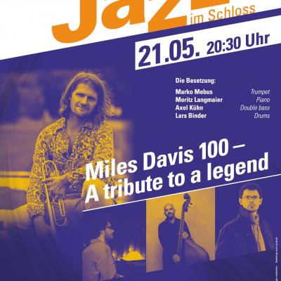 Jazz im Schloss - Miles Davis100 - A tribute to a legend in Rechberghausen am 21. Mai 2026 um 20:30 Uhr