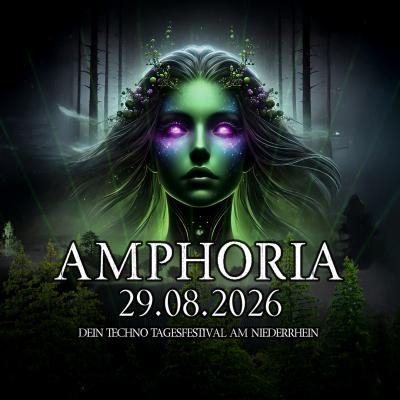 Amphoria Open Air - Dein Technofestival am Niederrhein in Kevelaer am 29. August 2026 um 14:00 Uhr