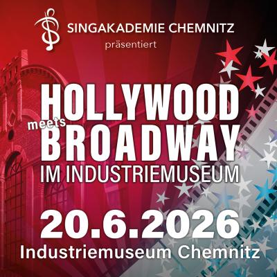 Hollywood meets Broadway in Chemnitz am 20. Juni 2026 um 19:30 Uhr