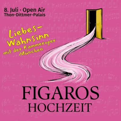 Figaros Hochzeit - Liebeswahn mit der Kammeroper München in Regensburg am 08. Juli 2026 um 19:00 Uhr