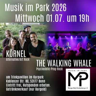 Musik im Park 2026 - Doppelkonzert mit Kôrnel und The Walking Whale in Bonn am 01. Juli 2026 um 19:00 Uhr