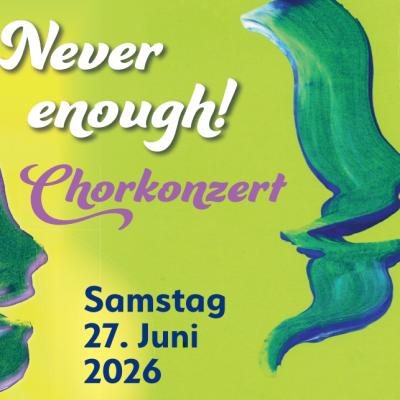 20 Jahre All Cantare - never enough - Chorkonzert in Büchenau am 27. Juni 2026 um 20:00 Uhr