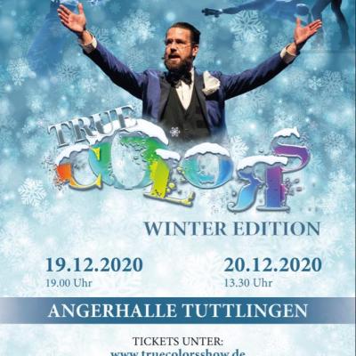 Bild 1 zu True Colors - Winter Edition am 20. Dezember 2020 um 13:30 Uhr, Angerhalle Tuttlingen (Tuttlingen)