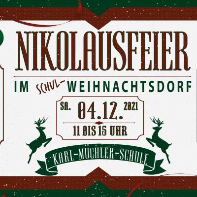Nikolausfeier im Schul-Weihnachtsdorf in Dortmund  am 04. Dezember 2021 um 11:00 Uhr
