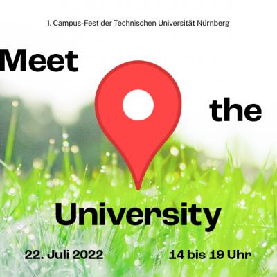 Bild 1 zu Meet the University am 22. Juli 2022 um 14:00 Uhr, Campusgelände der TU Nürnberg (Nürnberg)