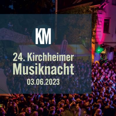 24. Kirchheimer Musiknacht