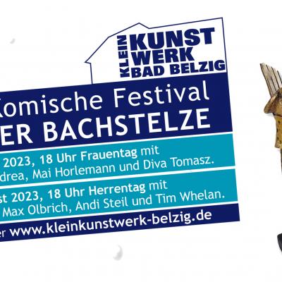 Bild 1 zu Das 9. Komische Festival „Belziger Bachstelze”  am 25. August 2023 um 18:00 Uhr, KKW KleinKunstWerk Bad Belzig (Bad Belzig)