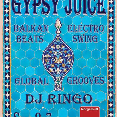Bild 1 zu 10 Years of Gypsy Juice am 08. Juli 2017 um 22:00 Uhr, Nörgelbuff (Göttingen)
