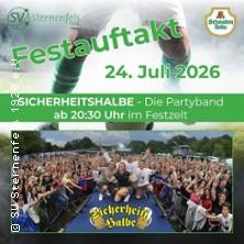 100 Jahre SVS feat. Sicherheitshalbe in Sternenfels am 24. Juli 2026 um 20:30 Uhr