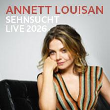 Annett Louisan - Sehnsucht - Live 2026 in Flensburg am 17. Oktober 2026 um 19:30 Uhr