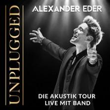 Alexander Eder Unplugged - Die Akustik Tour Live mit Band in Offenbach am Main am 11. Oktober 2026 um 19:00 Uhr