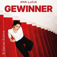 Ana Lucia - Gewinner in Wiesbaden am 06. Februar 2027 um 20:00 Uhr