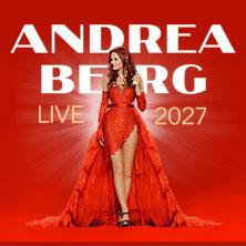 ANDREA BERG - LIVE 2027 in Hamburg am 13. November 2027 um 19:30 Uhr