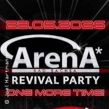 Arena Revival Party in Bad Sachsa am 23. Mai 2026 um 21:00 Uhr