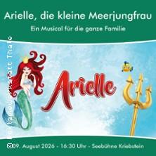Arielle - die kleine Meerjungfrau in Kriebstein am 09. August 2026 um 16:30 Uhr