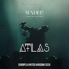 ATLAS - SUNDER Tour in Stuttgart am 06. September 2026 um 20:00 Uhr