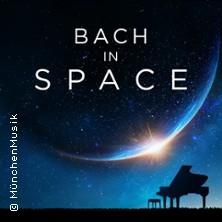 Bach in Space - Klassik und Kosmos auf Großbildleinwand in Wien am 20. Januar 2027 um 19:30 Uhr
