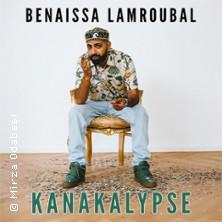 Benaissa Lamroubal - Kanakalypse in  am 20. August 2026 um 19:30 Uhr