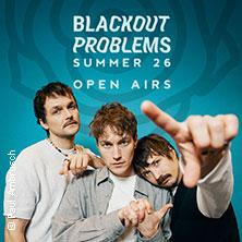 Blackout Problems - Summer 26 Open Airs in Köln am 25. Juli 2026 um 19:00 Uhr