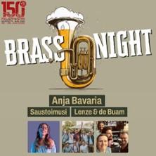 BrassNight - Anja Bavaria | Saustoimusi | Lenze & de Buam in Marktl am 25. Juni 2026 um 19:00 Uhr