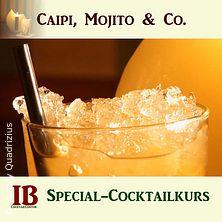 Caipi, Mojito & Co. Cocktailkurs Köln