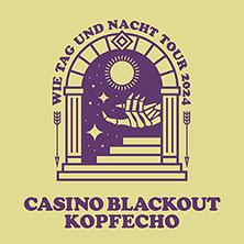 Casino Blackout & Kopfecho