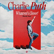 Charlie Puth - Whatever's Clever! World Tour in  am 06. Juli 2026 um 20:00 Uhr