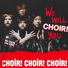 Choir! Choir! Choir! - We Will Choir! You - An Epic Queen Sing-Along! in München am 02. Juni 2026 um 20:00 Uhr