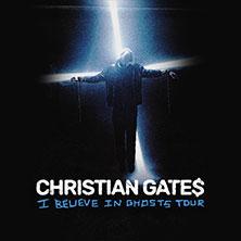 Chri$tian Gate$ in Berlin am 06. Oktober 2026 um 19:30 Uhr