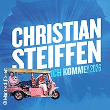 Christian Steiffen - Ich komme! 2026 - Schlager, Humor & Showpower in Stuttgart am 08. Mai 2026 um 20:00 Uhr