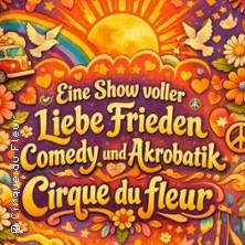 Cirque du Fleur - Summer of Love in München am 21. Mai 2026 um 15:00 Uhr