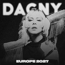 Dagny - Europe 2027 in Stuttgart am 07. Februar 2027 um 20:00 Uhr