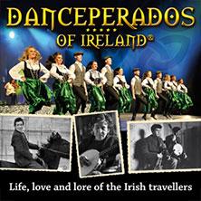 Danceperados of Ireland - Life, love and lore of the Irish Travellers Tour in  am 17. Januar 2027 um 19:30 Uhr