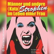 Daniela Michel - Männer und andere... (Kata) Strophen im Leben einer Frau in Heppenheim am 16. Mai 2026 um 19:00 Uhr