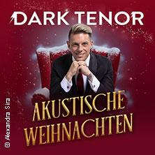 The Dark Tenor - Akustische Weihnachten in Mannheim am 02. Dezember 2026 um 20:00 Uhr